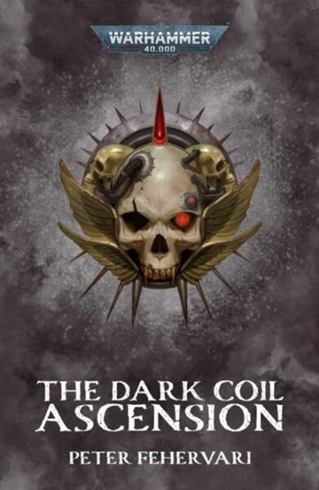 Knjiga Dark Coil: Ascension autora Peter Fehervari izdana 2025 kao meki uvez dostupna u Knjižari Znanje.