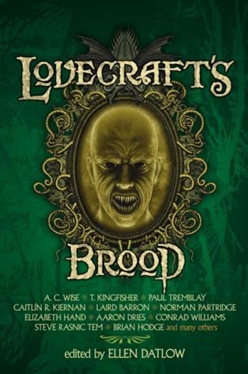 Knjiga Lovecraft's Brood autora Ellen Datlow izdana 2026 kao meki uvez dostupna u Knjižari Znanje.