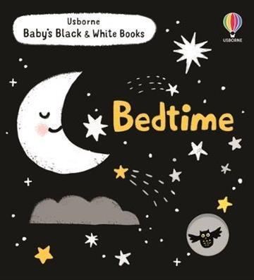 Knjiga Baby's Black and White Books Bedtime autora Usborne izdana 2022 kao tvrdi uvez dostupna u Knjižari Znanje.