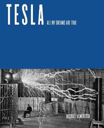 Knjiga Tesla autora Michael Almereyda izdana 2022 kao meki uvez dostupna u Knjižari Znanje.