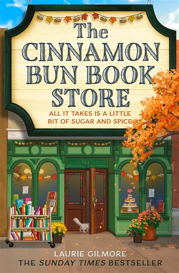Knjiga Cinnamon Bun Book Store autora Laurie Gilmore izdana 2024 kao meki uvez dostupna u Knjižari Znanje.