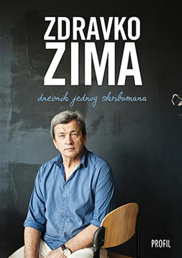 Knjiga Dnevnik jednog skribomana autora Zdravko Zima izdana 2015 kao meki uvez dostupna u Knjižari Znanje.