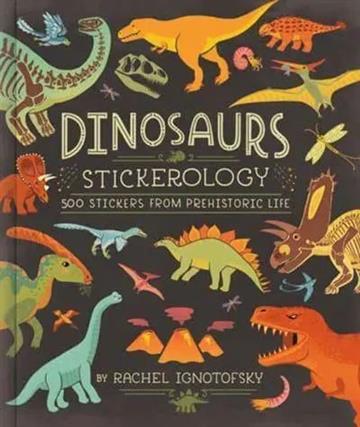 Knjiga Dinosaurs Stickerology autora Rachel Ignotofsky izdana 2026 kao meki uvez dostupna u Knjižari Znanje.
