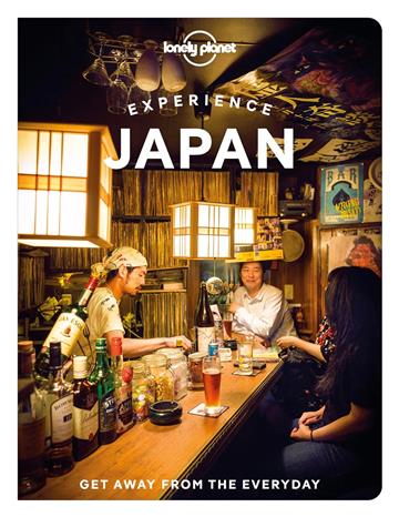 Knjiga Lonely Planet Experience Japan autora Lonely Planet izdana 2022 kao meki uvez dostupna u Knjižari Znanje.