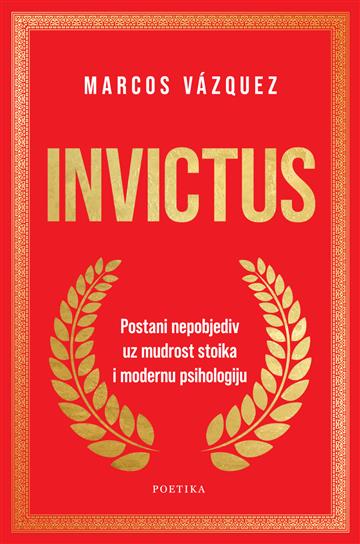Knjiga Invictus autora Marcos Vázqueza izdana 2026 kao meki uvez dostupna u Knjižari Znanje.