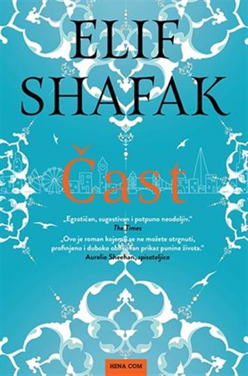 Knjiga Čast autora Elif Shafak izdana 2026 kao meki uvez dostupna u Knjižari Znanje.