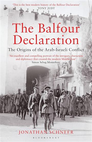 Knjiga Balfour Declaration: Origins of Arab-Israeli Conflict autora Jonathan Schneer izdana 2011 kao meki uvez dostupna u Knjižari Znanje.