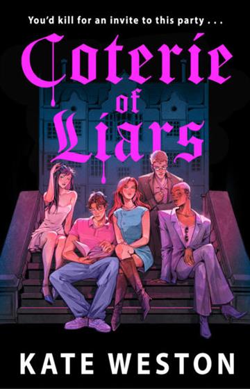 Knjiga Coterie of Liars autora Kate Weston izdana  kao  dostupna u Knjižari Znanje.