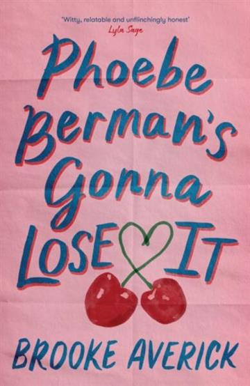 Knjiga Phoebe Berman's Gonna Lose It autora Brooke Averick izdana 2026 kao meki uvez dostupna u Knjižari Znanje.