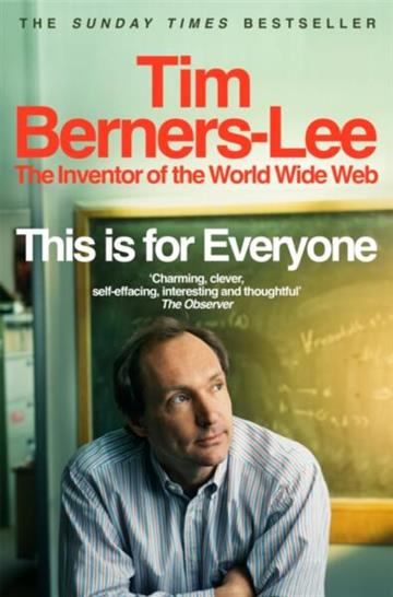Knjiga This Is for Everyone autora Tim Berners-Lee izdana 2026 kao meki uvez dostupna u Knjižari Znanje.
