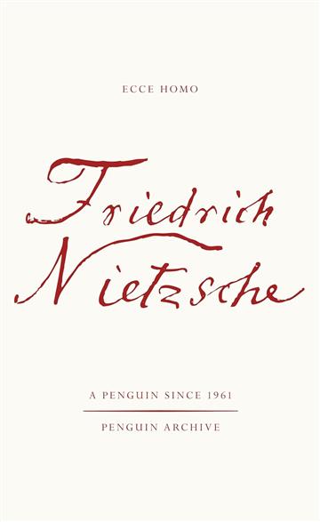 Knjiga Ecce Homo autora Friedrich Nietzsche izdana 2025 kao meki uvez dostupna u Knjižari Znanje.