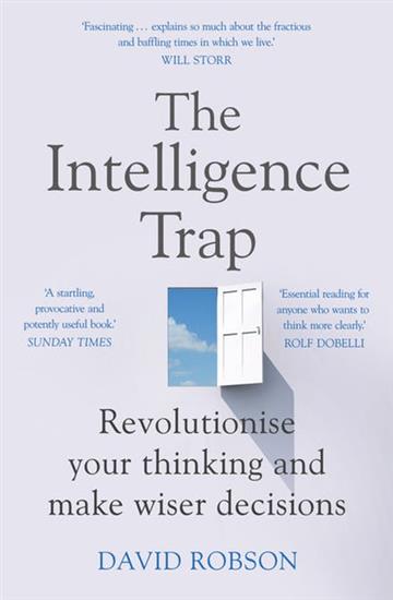Knjiga Intelligence Trap autora David Robson izdana 2020 kao meki uvez dostupna u Knjižari Znanje.