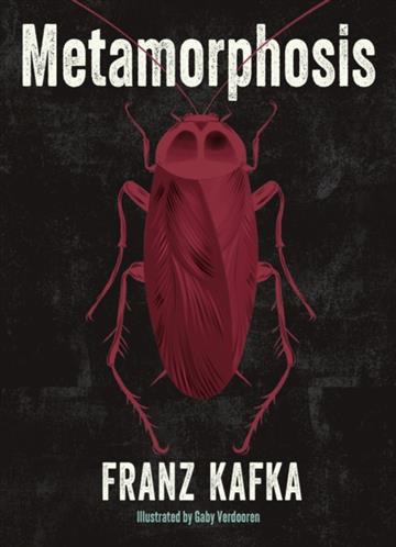 Knjiga Metamorphosis : Illustrated autora Franz Kafka izdana 2024 kao meki uvez dostupna u Knjižari Znanje.