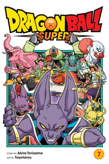 Knjiga Dragon Ball Super, vol. 07 autora Akira Toriyama izdana 2019 kao meki uvez dostupna u Knjižari Znanje.