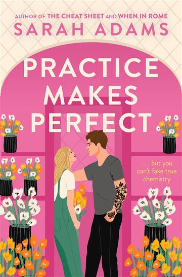 Knjiga Practice Makes Perfect autora Sarah Adams izdana 2023 kao meki uvez dostupna u Knjižari Znanje.
