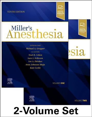 Knjiga Miller's Anesthesia 2-Vol Set, 10E autora Michael A Gropper MD, Lars I Eriksson MD izdana 2024 kao tvrdi uvez dostupna u Knjižari Znanje.