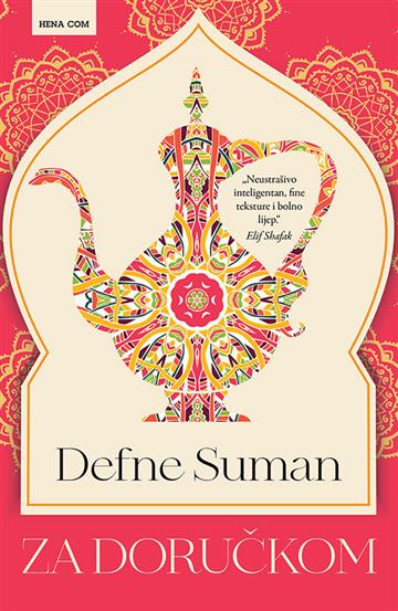 Knjiga Za doručkom autora Defne Suman izdana 2023 kao tvrdi uvez dostupna u Knjižari Znanje.