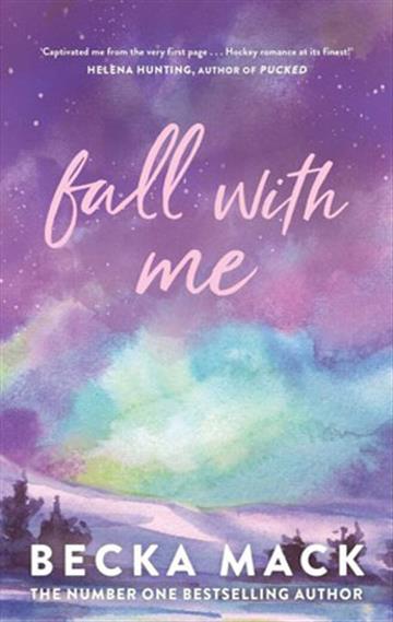 Knjiga Fall With Me autora Becka Mack izdana 2025 kao meki uvez dostupna u Knjižari Znanje.