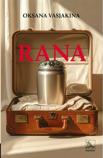 Knjiga Rana autora Oksana Vasjakina izdana 2026 kao meki uvez dostupna u Knjižari Znanje.