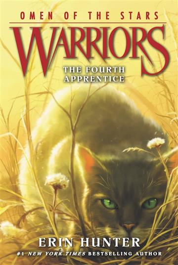 Knjiga Warriors: Omen Of The Stars #1: The Fourth Apprentice autora Erin Hunter izdana 2025 kao meki dostupna u Knjižari Znanje.