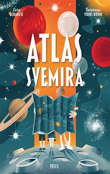 Knjiga Atlas svemira autora Lara Albanese izdana 2019 kao tvrdi uvez dostupna u Knjižari Znanje.