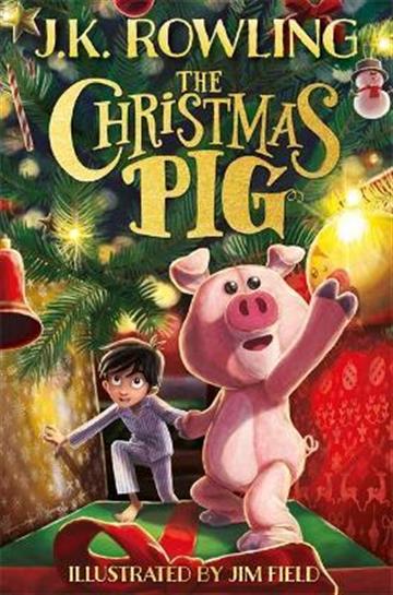 Knjiga Christmas Pig autora J. K. Rowling izdana 2021 kao tvrdi uvez dostupna u Knjižari Znanje.