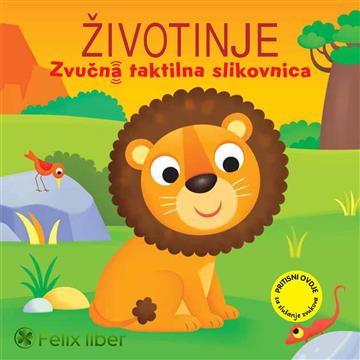 Knjiga Zvučna taktilna slikovnica - Životinje autora Grupa autora izdana 2026 kao tvrdi uvez dostupna u Knjižari Znanje.