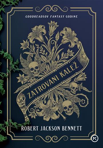 Knjiga Zatrovani kalež autora Robert Jackson Bennett izdana 2025 kao meki uvez dostupna u Knjižari Znanje.