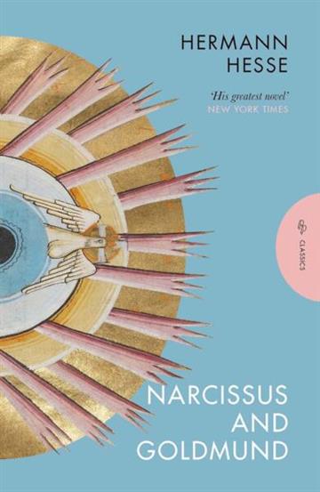 Knjiga Narcissus and Goldmund autora Hermann Hesse izdana 2026 kao meki uvez dostupna u Knjižari Znanje.
