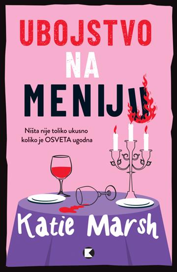 Knjiga Ubojstvo na meniju autora Katie Marsh izdana 2025 kao meki uvez dostupna u Knjižari Znanje.