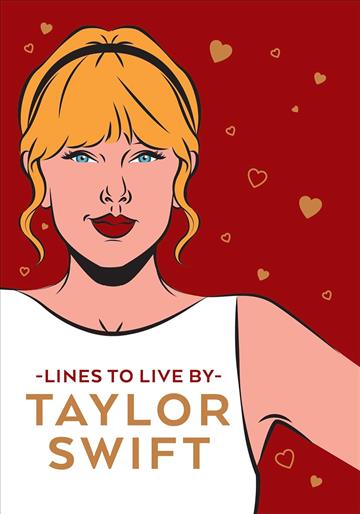 Knjiga Taylor Swift Lines To Live autora Press Pop izdana 2022 kao tvrdi uvez dostupna u Knjižari Znanje.