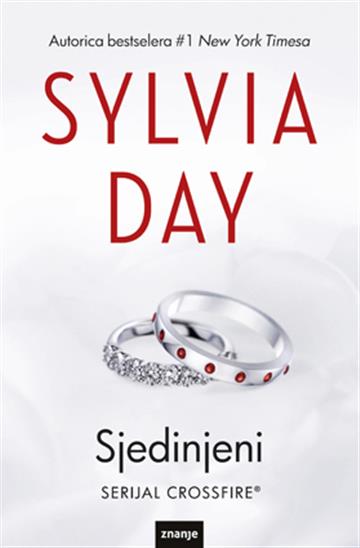 Knjiga Sjedinjeni autora Sylvia Day izdana  kao meki uvez dostupna u Knjižari Znanje.
