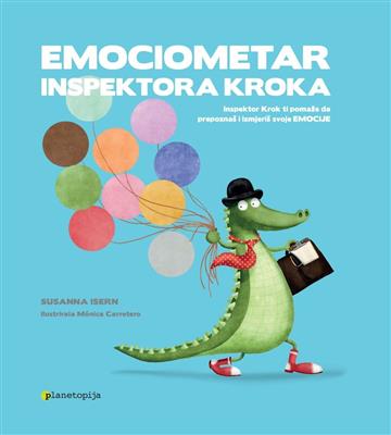 Knjiga Emociometar inspektora Kroka autora Mónica Carretero, Susanna Isern izdana 2018 kao tvrdi uvez dostupna u Knjižari Znanje.