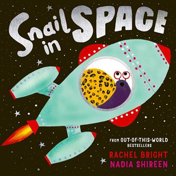 Knjiga Snail in Space autora Rachel Bright izdana 2024 kao meki uvez dostupna u Knjižari Znanje.
