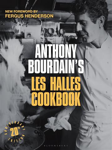 Knjiga Anthony Bourdain's Les Halles Cookbook autora Anthony Bourdain izdana 2025 kao tvrdi uvez dostupna u Knjižari Znanje.
