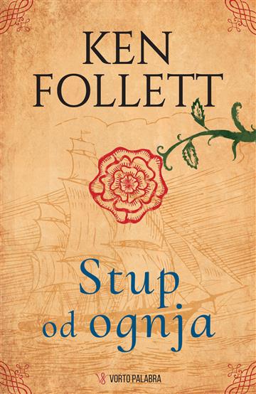 Knjiga Stup od ognja autora Ken Follett izdana 2023 kao tvrdi dostupna u Knjižari Znanje.