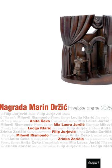 Knjiga Nagrada Marin Držić hrvatska drama 2025. autora Grupa autora izdana 2026 kao meki uvez dostupna u Knjižari Znanje.
