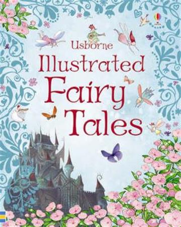 Knjiga Illustrated Fairy Tales autora Grupa autora izdana 2007 kao tvrdi uvez dostupna u Knjižari Znanje.