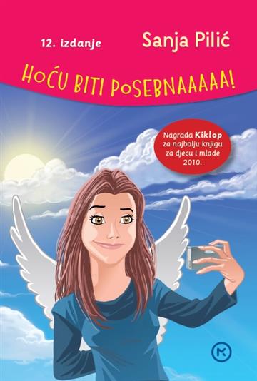 Knjiga Hoću biti posebna autora Sanja Pilić izdana 2022 kao meki uvez dostupna u Knjižari Znanje.
