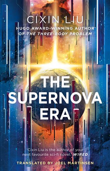 Knjiga Supernova Era autora Cixin Liu izdana 2020 kao meki uvez dostupna u Knjižari Znanje.