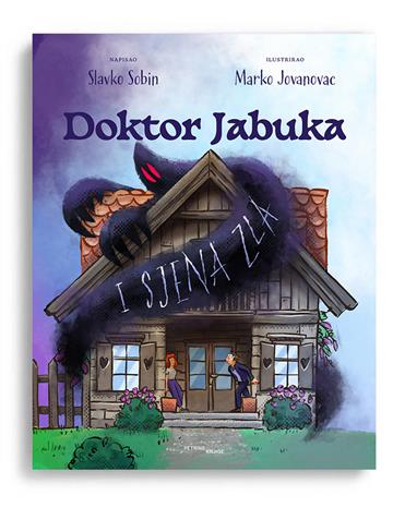 Knjiga Doktor Jabuka  i sjena zla autora Slavko Sobin, Marko Jovanovac izdana 2024 kao tvrdi dostupna u Knjižari Znanje.