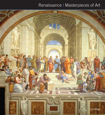 Knjiga Renaissance Art Masterpieces of Art autora Julia Biggs izdana 2019 kao tvrdi uvez dostupna u Knjižari Znanje.