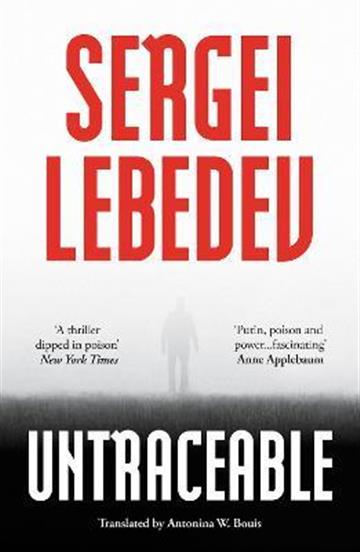 Knjiga Untraceable autora Sergei Lebedev izdana 2021 kao meki uvez dostupna u Knjižari Znanje.