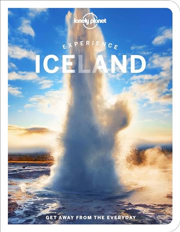 Knjiga Lonely Planet Experience Iceland autora Lonely Planet izdana 2022 kao meki uvez dostupna u Knjižari Znanje.
