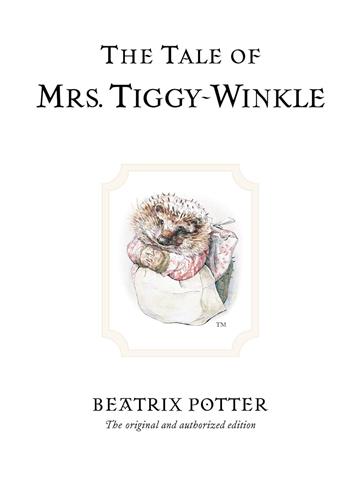 Knjiga Tale of Mrs. Tiggy-Winkle autora Beatrix Potter izdana 2025 kao tvrdi uvez dostupna u Knjižari Znanje.