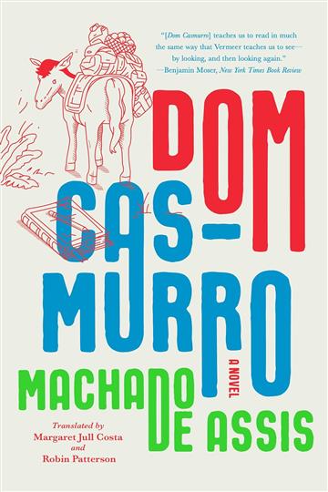 Knjiga Dom Casmurro autora Joaquim Maria Machado De Assis izdana 2024 kao meki uvez dostupna u Knjižari Znanje.