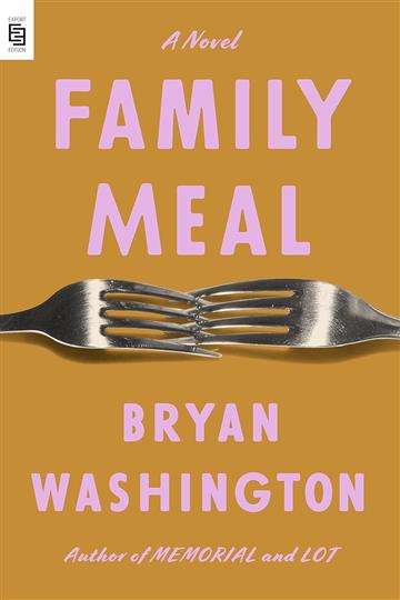 Knjiga Family Meal autora Bryan Washington izdana 2023 kao meki uvez dostupna u Knjižari Znanje.
