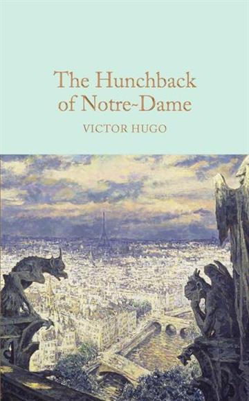 Knjiga The Hunchback of Notre-Dame autora Victor Hugo izdana  kao tvrdi uvez dostupna u Knjižari Znanje.