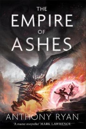 The Empire of Ashes: Book Three of Draconis Memoria 9780356506456