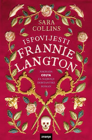 Knjiga Ispovijesti Frannie Langton autora Sara Collins izdana 2021 kao meki uvez dostupna u Knjižari Znanje.